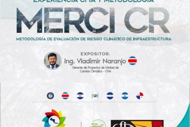 Riesgo Climático de Infraestructuras: Experiencia CFIA y Metodología MERCI CR